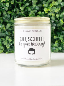 Schitts Creek Candle / Friendship candle / Funny Candle for Her / Funny Candle For Friend / Gag Gift Candle / Birthday Gift Candle